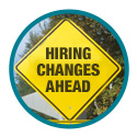 hiring-changes-ahead signboard