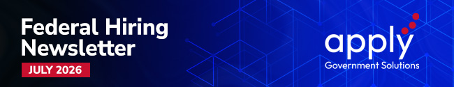 ApplyGov Federal Newsletter July 2026
